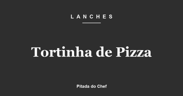 Tortinha de Pizza