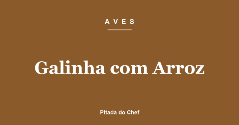 Galinha com Arroz