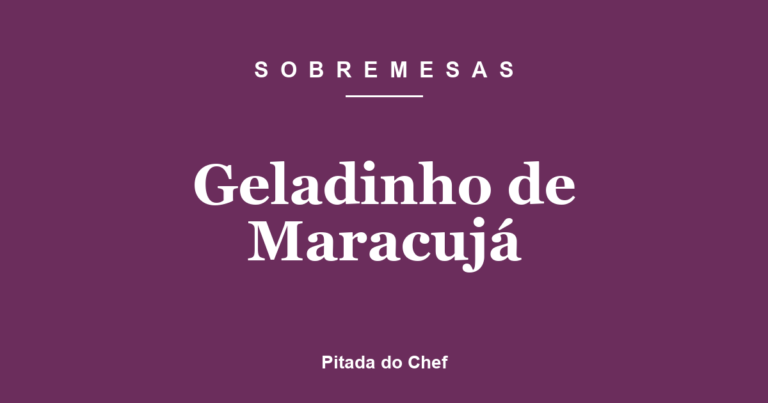 Geladinho de Maracujá