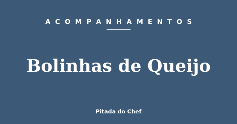 Bolinhas de Queijo