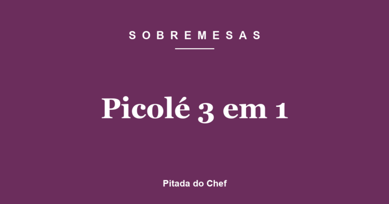 Picolé 3 em 1