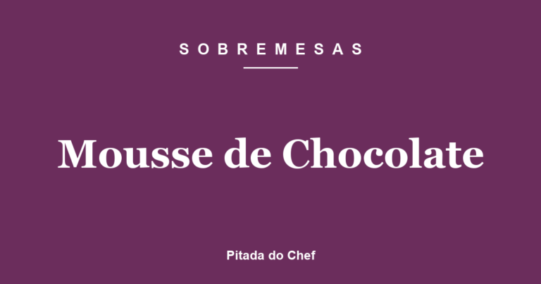 Mousse de Chocolate