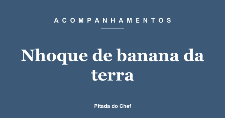 Nhoque de banana da terra