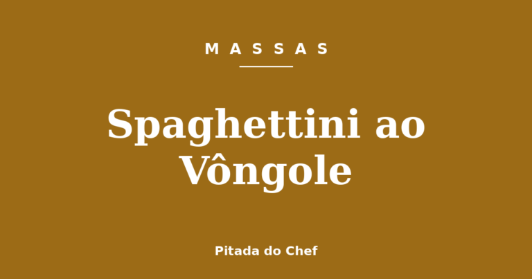 Spaghettini ao Vôngole