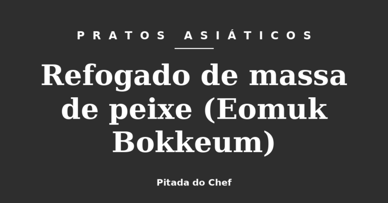 Refogado de massa de peixe (Eomuk Bokkeum)