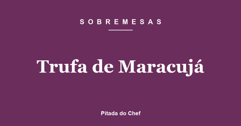 Trufa de Maracujá