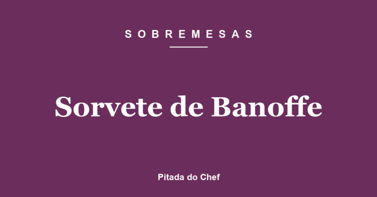 Sorvete de Banoffe