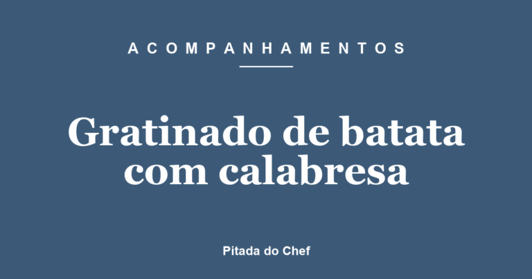 Gratinado de batata com calabresa
