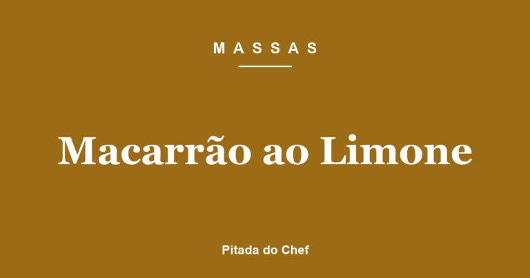 Macarrão ao Limone