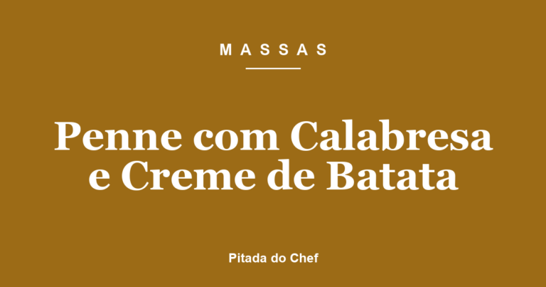 Penne com Calabresa e Creme de Batata