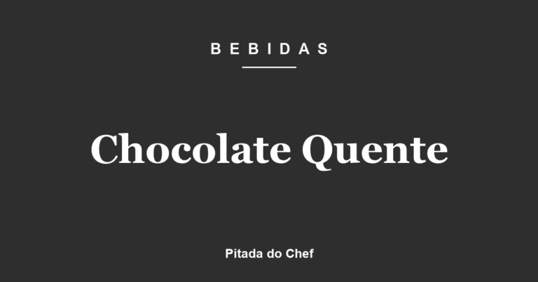 Chocolate Quente