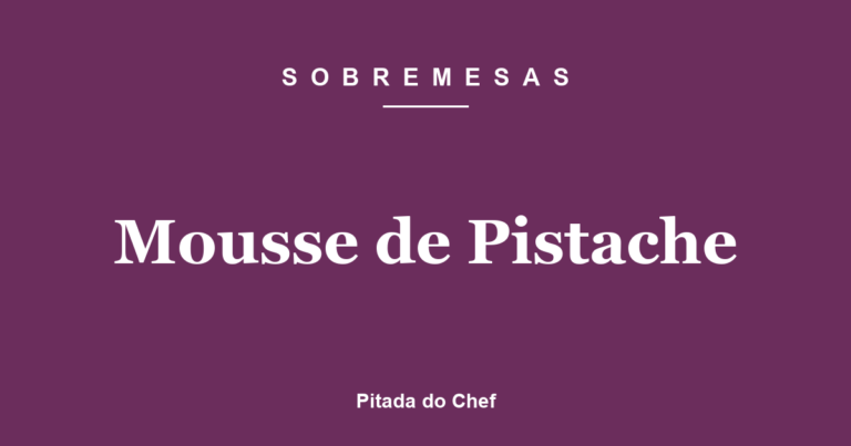 Mousse de Pistache