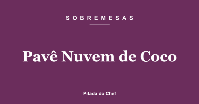 Pavê Nuvem de Coco