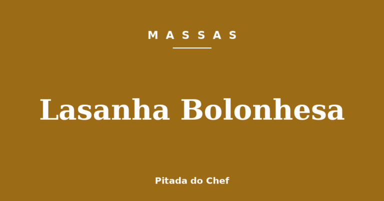 Lasanha Bolonhesa