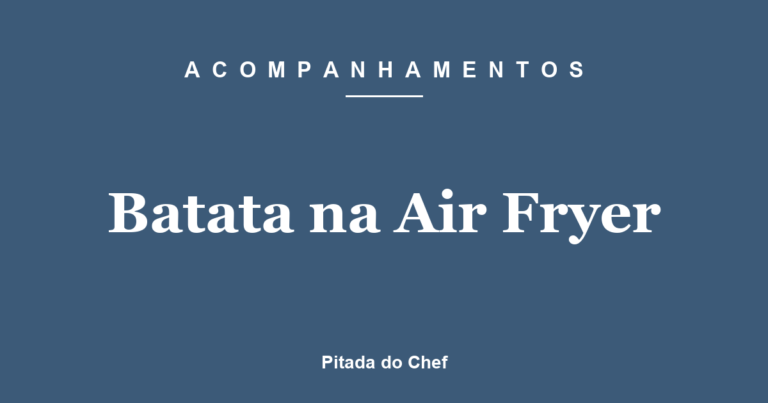 Batata na Air Fryer
