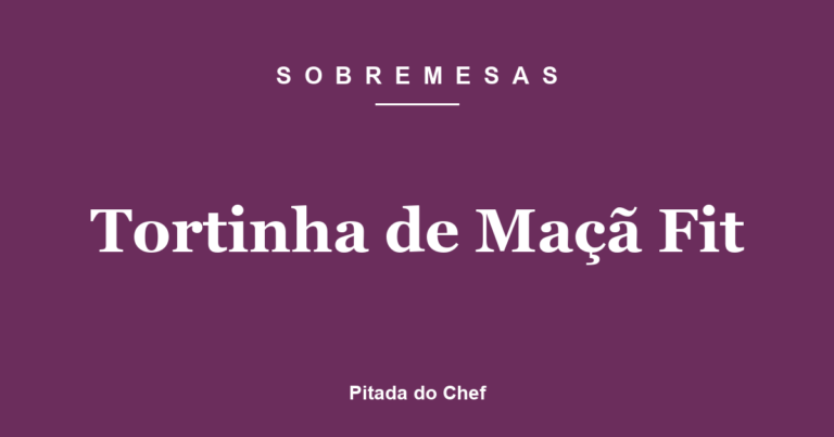 Tortinha de Maçã Fit