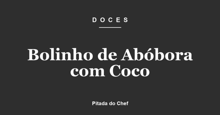 Bolinho de Abóbora com Coco