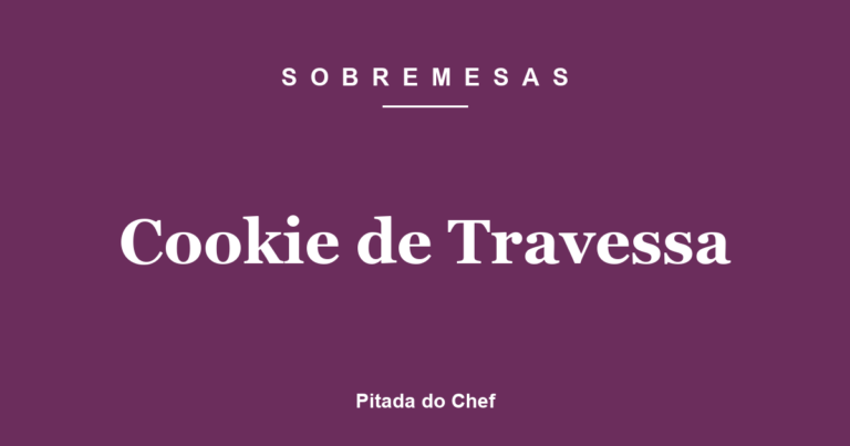 Cookie de Travessa