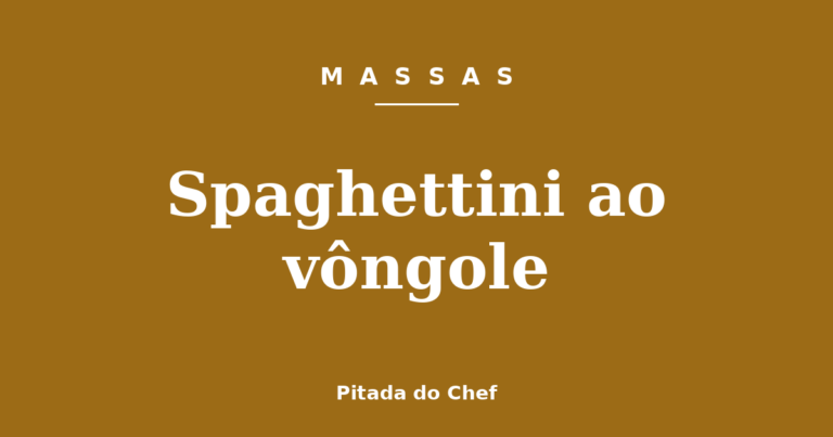 Spaghettini ao vôngole