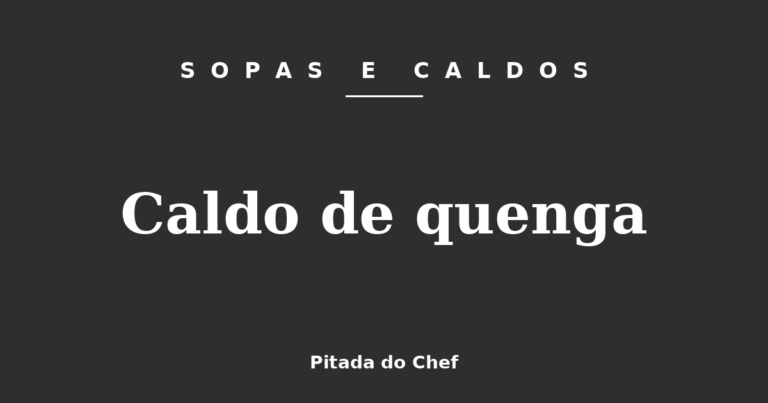 Caldo de quenga