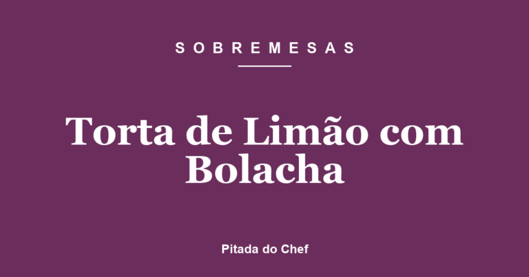 Torta de Limão com Bolacha