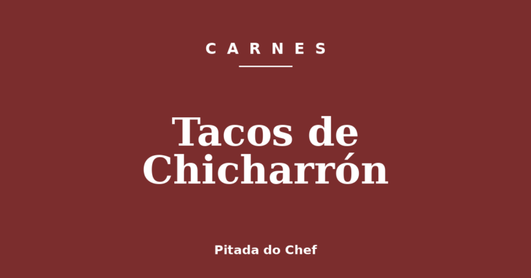 Tacos de Chicharrón