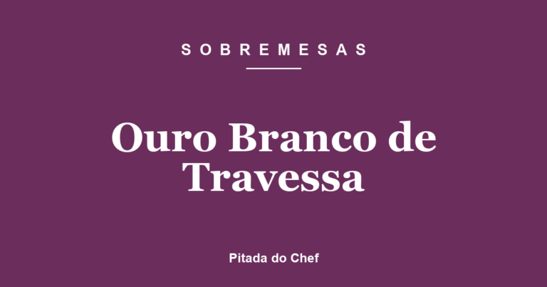 Ouro Branco de Travessa