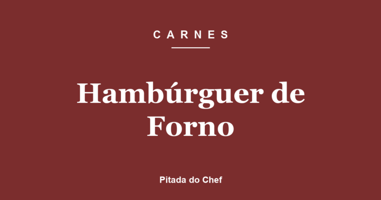 Hambúrguer de Forno