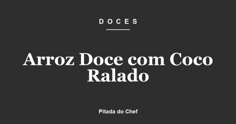 Arroz Doce com Coco Ralado