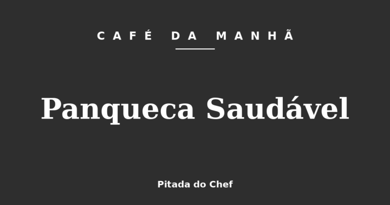 Panqueca Saudável