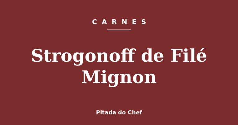 Strogonoff de Filé Mignon