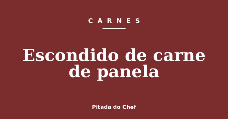 Escondido de carne de panela