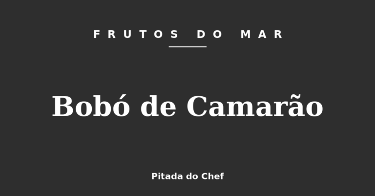 Bobó de Camarão