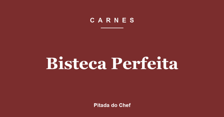 Bisteca Perfeita