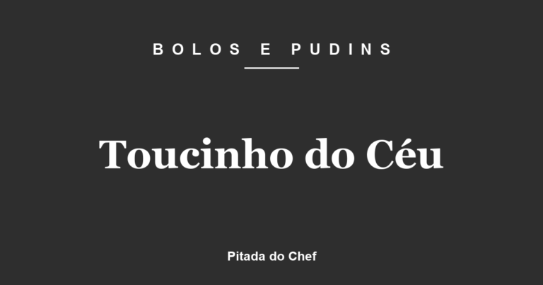 Toucinho do Céu