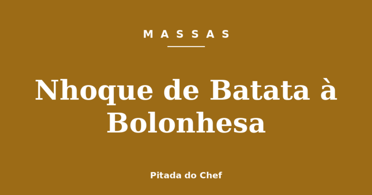 Nhoque de Batata à Bolonhesa
