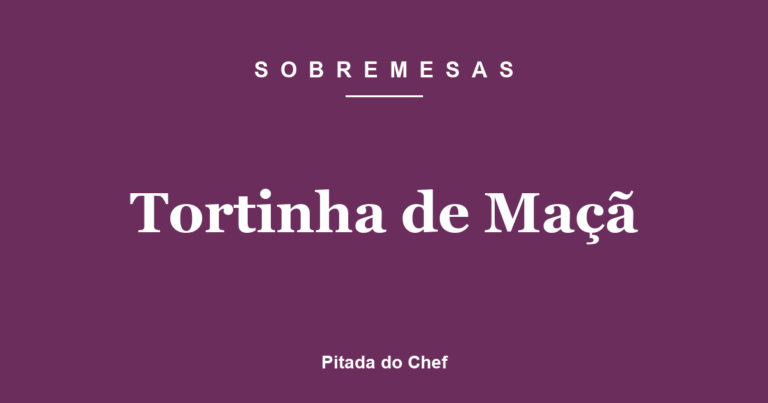 Tortinha de Maçã