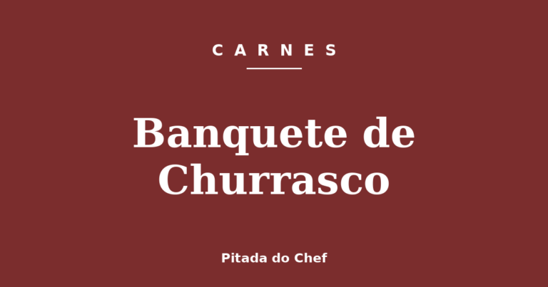 Banquete de Churrasco