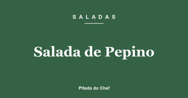 Salada de Pepino