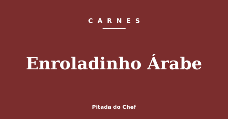 Enroladinho Árabe