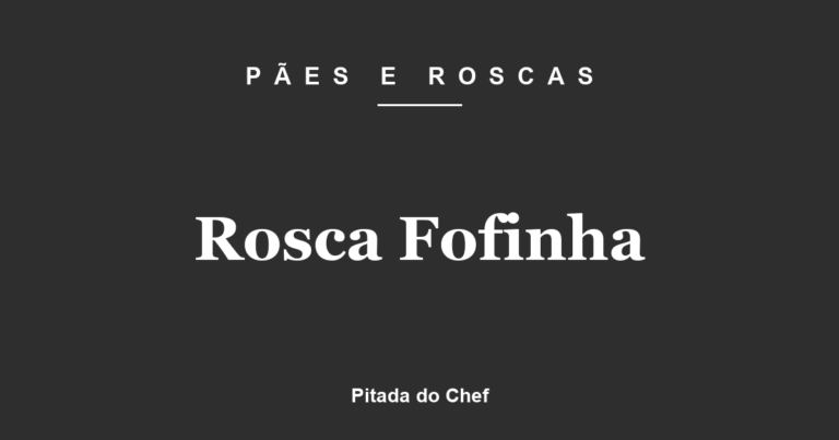 Rosca Fofinha