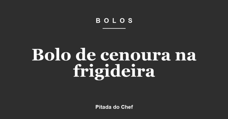 Bolo de cenoura na frigideira