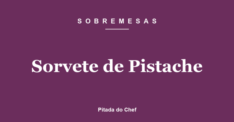 Sorvete de Pistache
