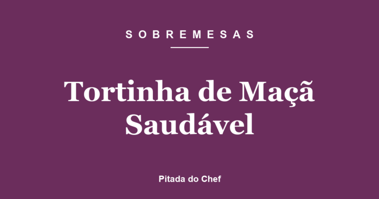Tortinha de Maçã Saudável