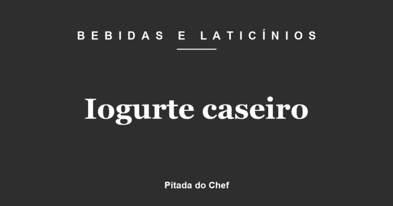 Iogurte caseiro