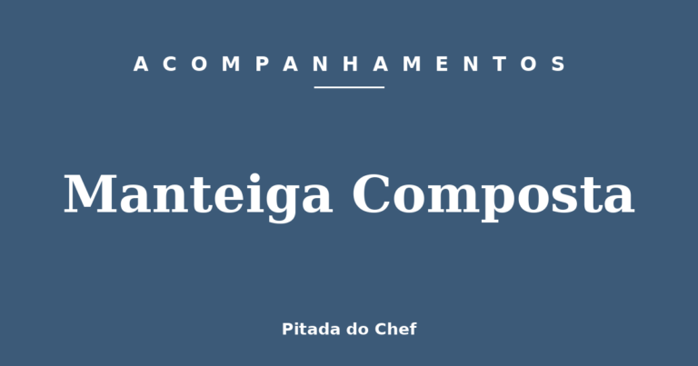 Manteiga Composta
