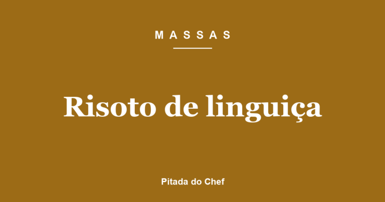 Risoto de linguiça