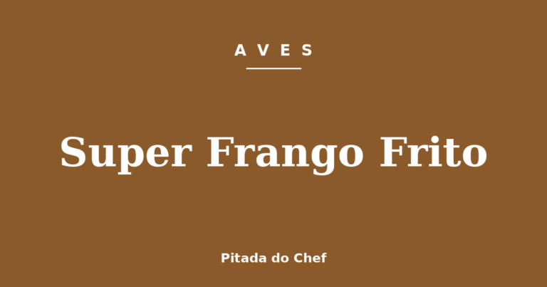 Super Frango Frito