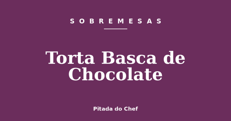 Torta Basca de Chocolate