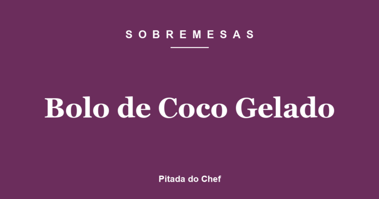 Bolo de Coco Gelado